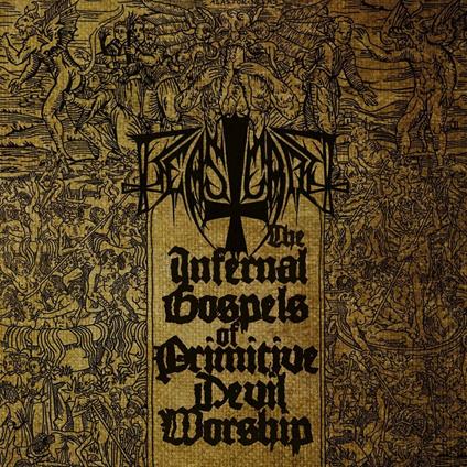 The Infernal Gospels of Primitive Devil - CD Audio di Beastcraft