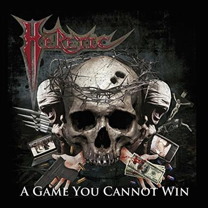 Game You Cannot Win - Vinile LP di Heretic