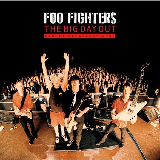 The Big Day Out (Limited Edition) - Vinile LP di Foo Fighters