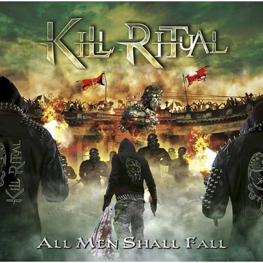 All Men Shall Fall (Digipack) - CD Audio di Kill Ritual