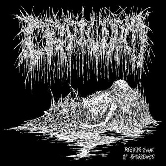 Reeking Gunk of Abhorrence Ep - CD Audio Singolo di Cryptworm