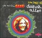 The Man from Gong. The Best of Daevid Allen