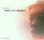 Testament - CD Audio di John Lee Hooker