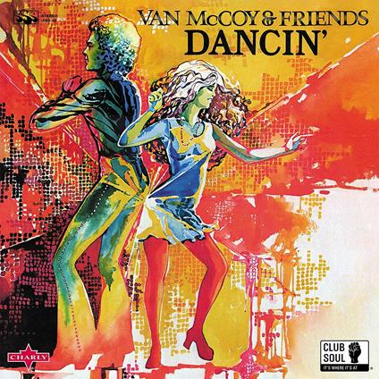 Van McCoy & Friends. Dancin' - Vinile LP di Van McCoy