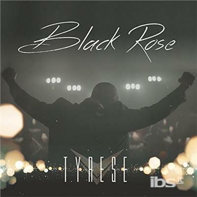 Black Rose - CD Audio di Tyrese