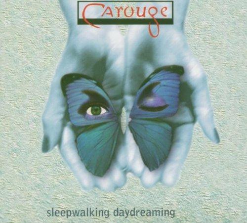 Sleepwalking, Daydreaming - CD Audio di Carouge
