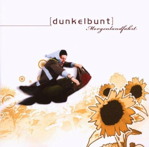Morgenlandfahrt - CD Audio di Dunkelbunt