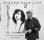 Graham Nash. Live (Songs For Beginners | Wild Tales)