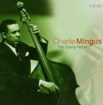 The Young Rebel - CD Audio di Charles Mingus