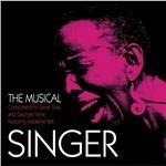 Singer - CD Audio di Georgie Fame,Madeline Bell