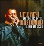 Blowin' and Suckin' - CD Audio di Little Walter