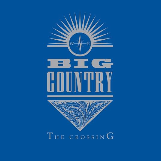 Crossing - Vinile LP di Big Country