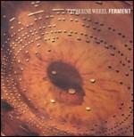 Ferment - Vinile LP di Catherine Wheel
