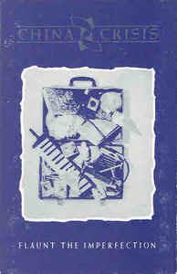 Flaunt The Imperfection - Vinile LP di China Crisis