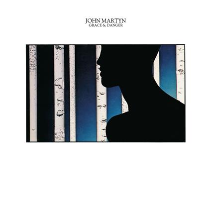 Grace & Danger - Vinile LP di John Martyn