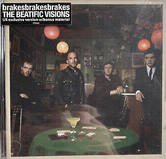 The Beatific Visions - CD Audio di Brakes