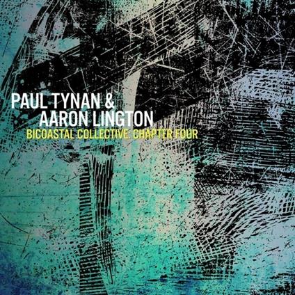 Bicoastal Collective Chapter 5 - CD Audio di Paul Tynan,Aaron Lington