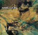 Time Never Pauses - CD Audio di Hans Luchs