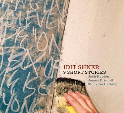 9 Short Stories - CD Audio di Idit Shner