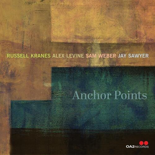 Anchor Points - CD Audio di Jay Sawyer,Alex Levine,Sam Weber,Russell Kranes