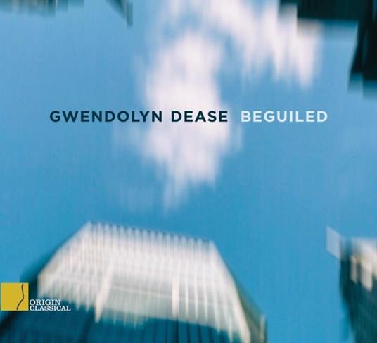 Beguiled - CD Audio di Gwendolyn Dease