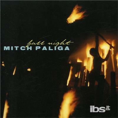 Fall Night - CD Audio di Mitch Paliga