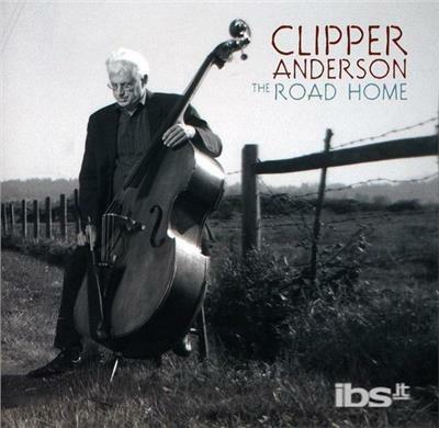 Road Home - CD Audio di Clipper Anderson