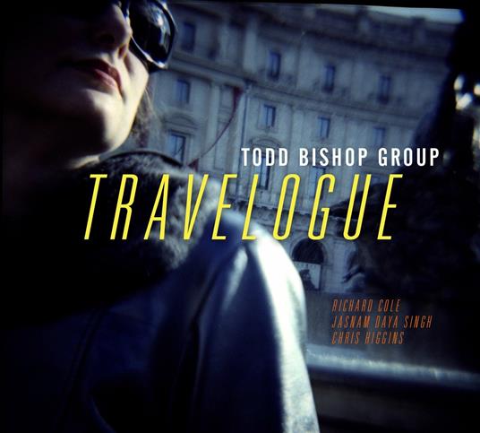 Travelogue - CD Audio di Todd Bishop