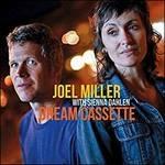 Dream Cassette - CD Audio di Joel Miller