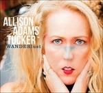 Wanderlust - CD Audio di Allison Adams Tucker