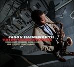 Third Ward Stories - CD Audio di Jason Hainsworth