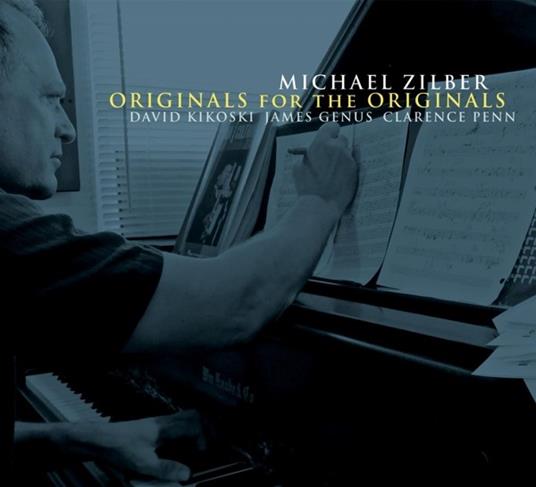 Originals for the... - CD Audio di Michael Zilber