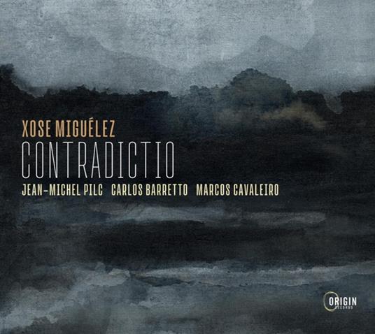 Contradictio - CD Audio di Xose Miguelez