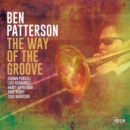 Way Of The Groove - CD Audio di Ben Patterson