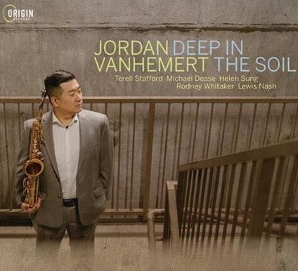 Deep In The Soil - CD Audio di Jordan Vanhemert