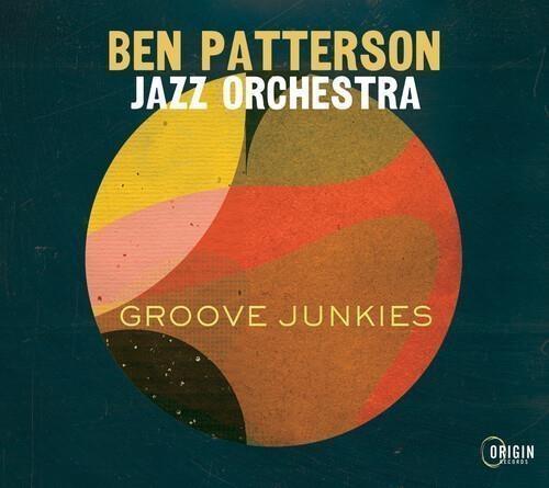Groove Junkies - CD Audio di Ben Patterson