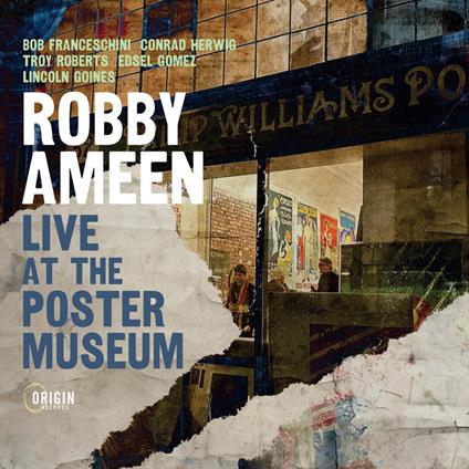 Live At The Poster Museum - CD Audio di Robby Ameen
