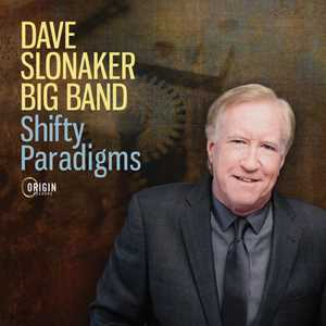 CD Shifty Paradigms Dave Slonaker Big Band