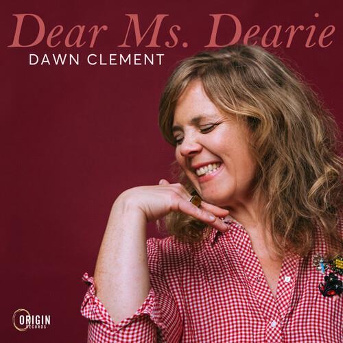 Dear Ms. Dearie - CD Audio di Dawn Clement