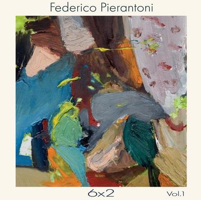 6 X 2 - CD Audio di Federico Pierantoni