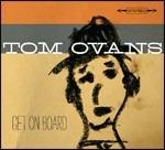Get on Board - CD Audio di Tom Ovans