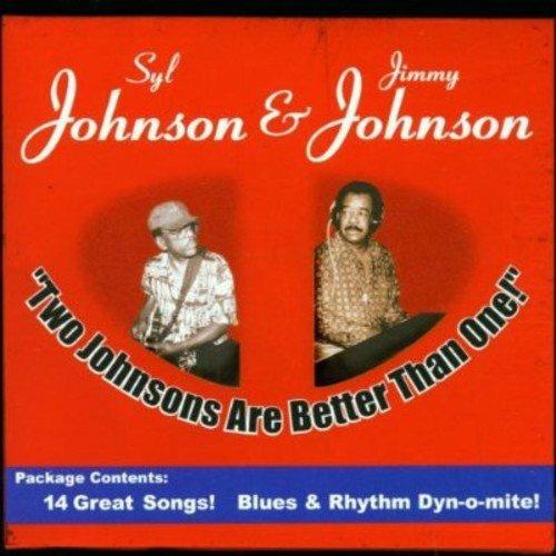 Two Johnsons Are Better - CD Audio di Jimmy Johnson,Syl Johnson