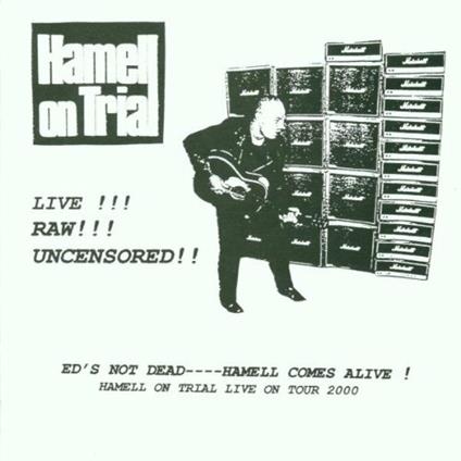 Ed's Not Dead - Hammell - CD Audio di Hamell on Trial
