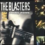 Live. Going Home - CD Audio di Blasters