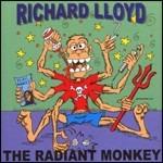 The Radiant Monkey - CD Audio di Richard Lloyd