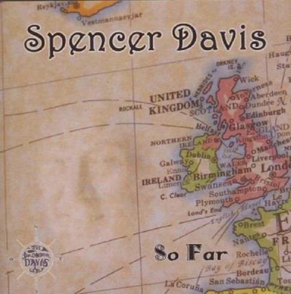 So Far - CD Audio di Spencer Davis