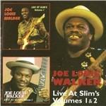 Live at Slims Vols 1 & 2 - CD Audio di Joe Louis Walker