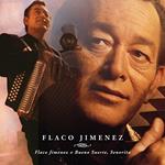 Flaco Jimenez - Bueno Suerte Senorita (Reissue)