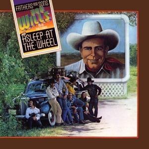 Fathers and Sons (Reissue) - CD Audio di Bob Wills,Asleep at the Wheel