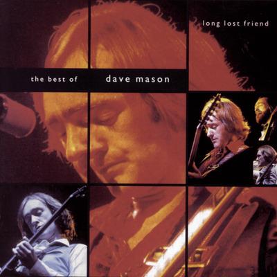 Long Lost Friend - CD Audio di Dave Mason